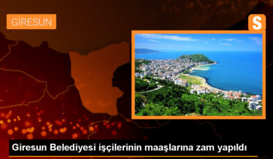 Giresun Belediyesi İşçilerine Yüzde 120 Zam Yapıldı